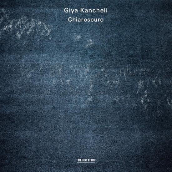 Cover Kancheli: Chiaroscuro