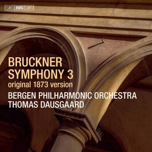 Cover Bruckner: Symphony No. 3 in D Minor, WAB 103 'Wagner' (1873 Version) [Ed. L. Nowak]