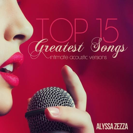 Cover Top 15 Greatest Songs: Intimate Acoustic Versions