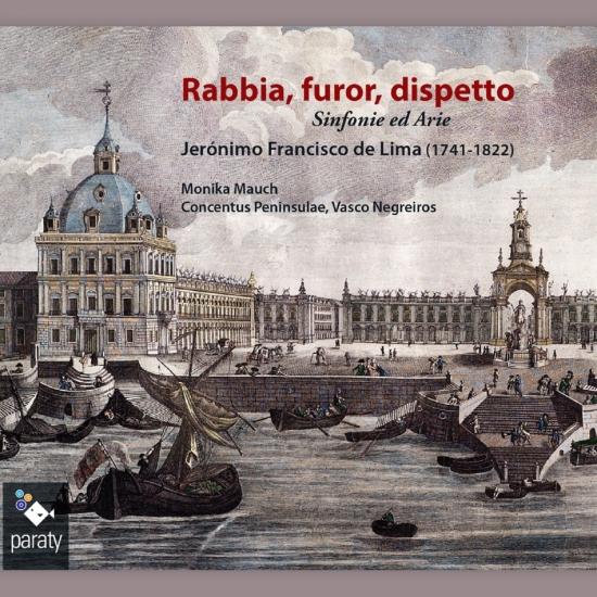 Cover Lima: Rabbia, furor, dispetto Sinfonie ed Arie