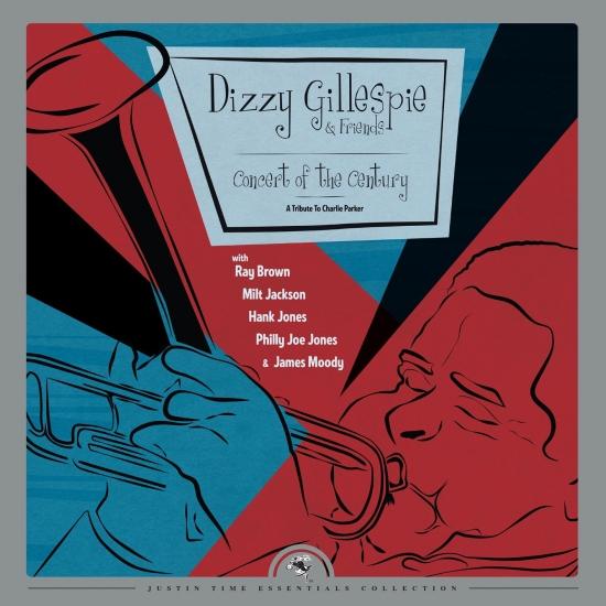 Cover Dizzy Gillespie & Friends: Concert of the Century - A Tribute to Charlie Parker
