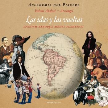 Cover Las idas y las vueltas: Spanish Baroque Meets Flamenco