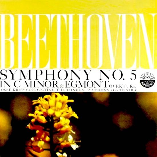 Cover Beethoven: Symphony No. 5 in C Minor, Op. 67 & Egmont Overture (Remastered)