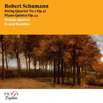 Cover Robert Schumann: String Quartet No. 1, Piano Quintet (Remastered)
