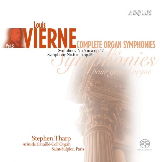Cover Vierne: Complete Organ Symphonies Vol. 3