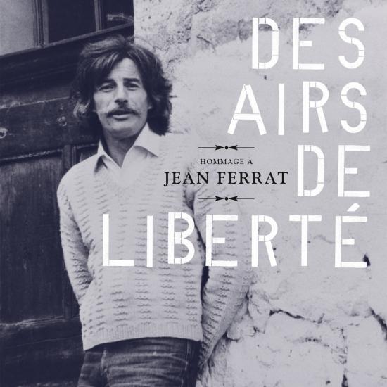 Cover Hommage à Jean Ferrat: Des airs de liberté