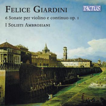 Cover Giardini: 6 Sonatas for Violin & Continuo, Op. 1