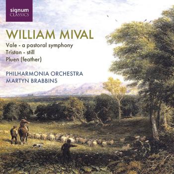 Cover William Mival: Vale - a pastoral symphony, Tristan - still, Pluen (Feather)