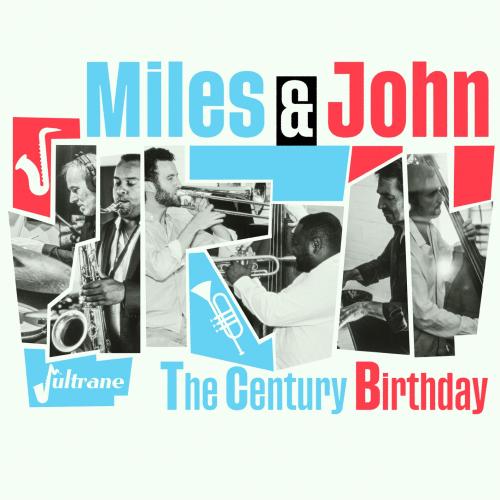 Cover Miles & John, The Century Birthday