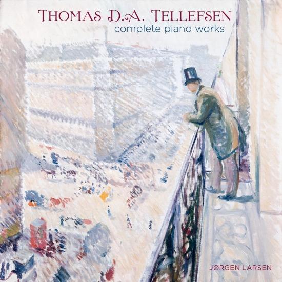 Cover Thomas D. A. Tellefsen: Complete Piano Works