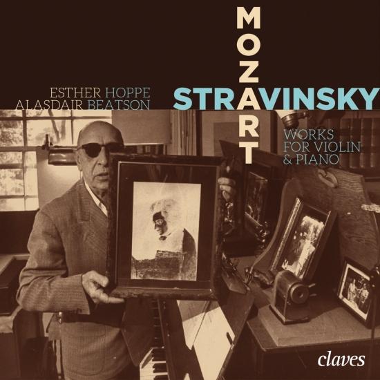 Cover Mozart & Stravinsky: Works for Violin & Piano