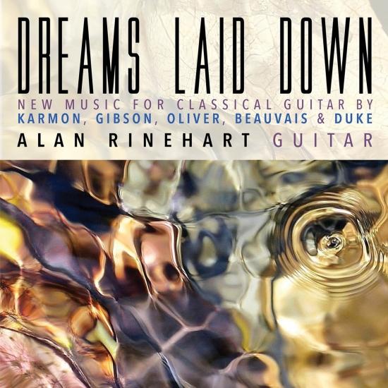 Cover Dreams Laid Down: New Music for Classical Guitar