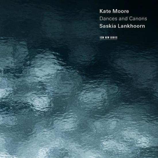 Cover Kate Moore: Dances And Canons