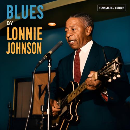 Cover Blues by Lonnie Johnson (2026 Remastered Edition)