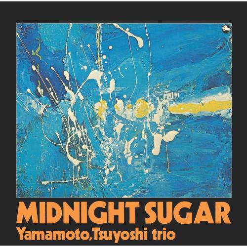 Cover MIDNIGHT SUGAR (Remastered)