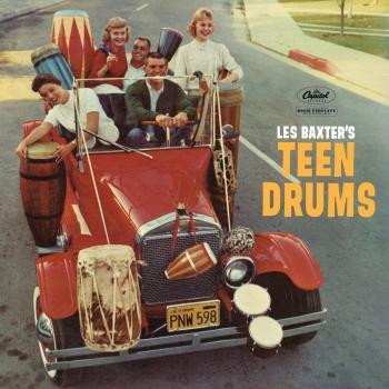 Cover Les Baxter's Teen Drums (Remastered)