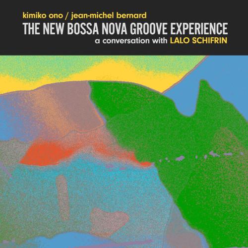 Cover The New Bossa Nova Groove Experience
