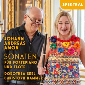 Cover J.A. Amon - Sonaten für Fortepiano und Flöte