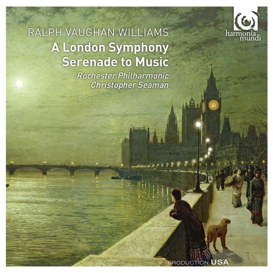 Cover Vaughan Williams: A London Symphony; Serenade to Music