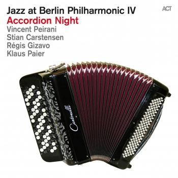Cover Jazz At Berlin Philharmonic IV: Accordion Night