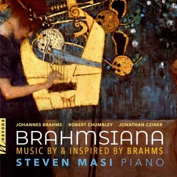 Cover Brahmsiana: Music by & Inspired by Brahms