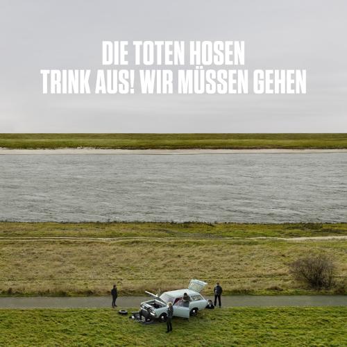 Cover Trink aus!, wir müssen gehen + Bonusalbum - Alles muss raus