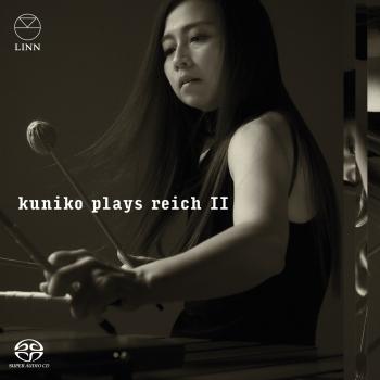 Cover Kuniko Plays Reich II