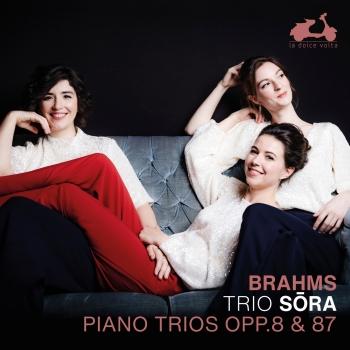 Cover Brahms: Piano Trios, Opp. 8 & 87