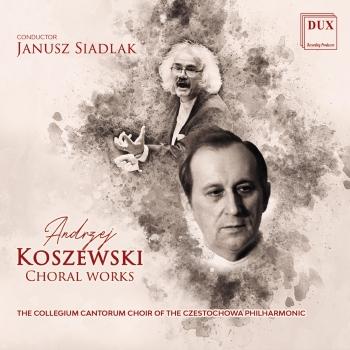 Cover Koszewski: Choral Works