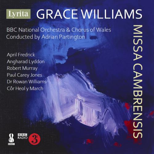 Cover Grace Williams: Missa Cambrensis