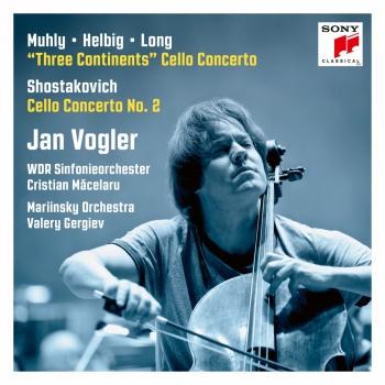 Cover Muhly/Helbig/Long: Three Continents, Shostakovich: Cello Concerto No. 2