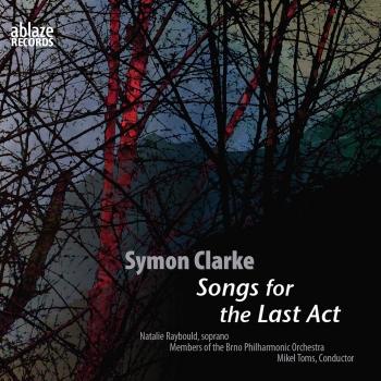 Cover Symon Clarke: Songs for the Last Act