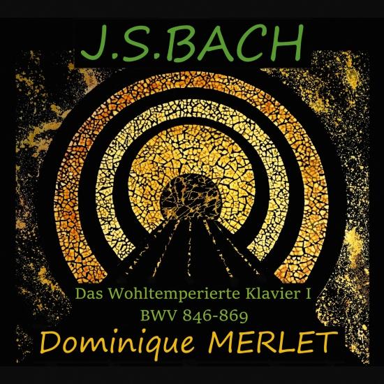 Cover J.S. Bach: Das Wohltemperierte Klavier I, BWV 846-869