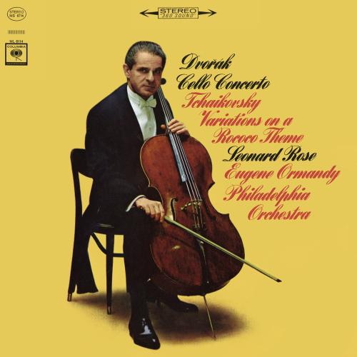 Cover Dvorák: Cello Concerto in B Minor, Op. 104 & Tchaikovsky: Variations on a Rococo Theme, Op. 33 (Remastered)