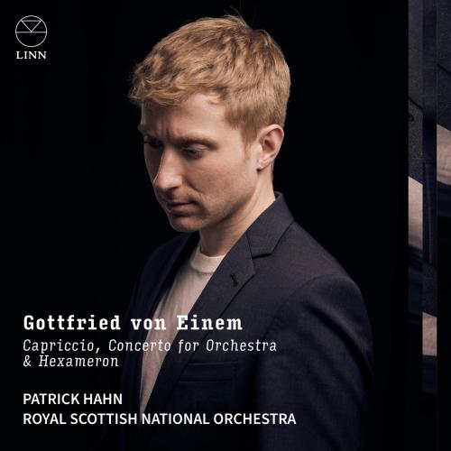 Cover Gottfried von Einem: Capriccio, Concerto for Orchestra & Hexameron