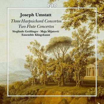 Cover Joseph Umstatt: Three Harpsichord Concertos & Two Flute Concertos