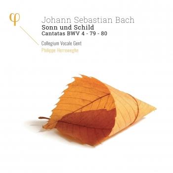 Cover Bach: Sonn und Schild, Cantatas BWV 4, 79 & 80