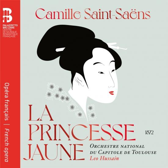 Cover Camille Saint-Saëns: La princesse jaune