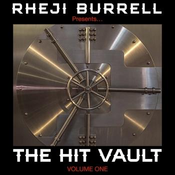 Cover Rheji Burrell presents, The Hit Vault, Volume One