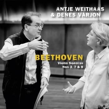 Cover Beethoven: Violin Sonatas Nos. 3, 7 & 8