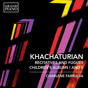Cover Khachaturian: 7 Recitatives & Fugues & Children's Albums Nos. 1 & 2