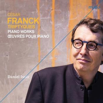 Cover César Franck: Triptyques (Piano Works / Œuvres pour piano)