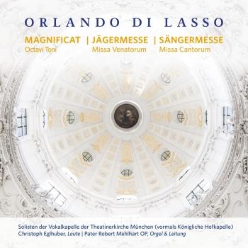 Cover Orlando di Lasso - Magnificat Octavi Toni, Missa Venatorum, Missa Cantorum