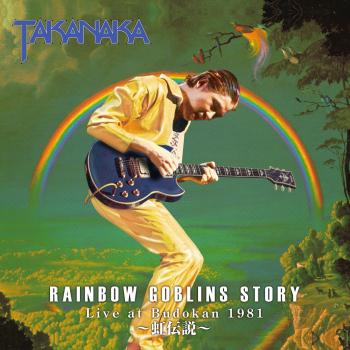 Cover Rainbow Goblins Story Live at Budokan 1981〜Nijidennsetsu 〜 (Remastered)