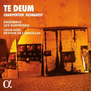 Cover Charpentier & Desmarest: Te Deum