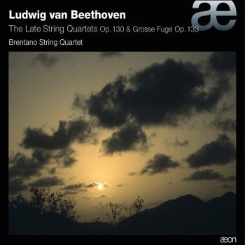 Cover Beethoven: Late String Quartets, Op. 130 & Grosse Fuge, Op. 133