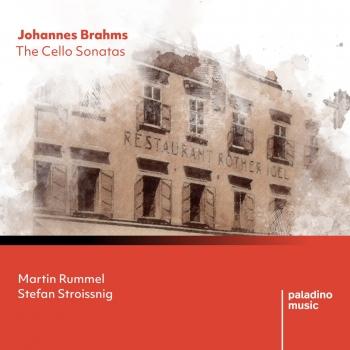 Cover Johannes Brahms: The Cello Sonatas