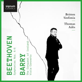 Cover Beethoven: Symphonies 4, 5 & 6 - Barry: The Conquest of Ireland & Viola Concerto