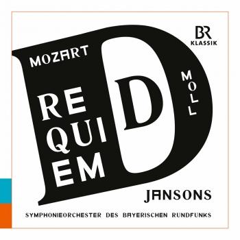 Cover Mozart: Requiem in D Minor, K. 626 'Missa pro defunctis' (Completed by F.X. Süßmayr) [Live]