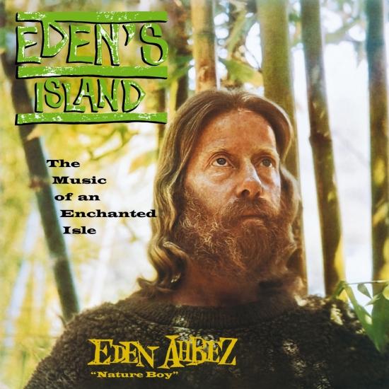 Cover Eden's Island: The Music of an Enchanted Isle (60th-Anniversary Edition)
